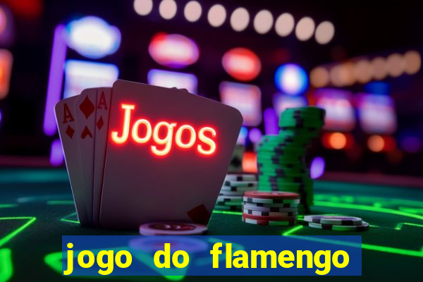 jogo do flamengo online multi